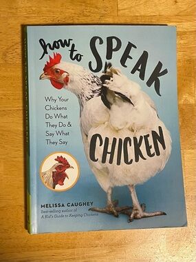 How to Speak Chicken Educational Book